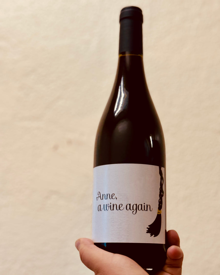 Autour de L'Anne Anne, A Wine Again