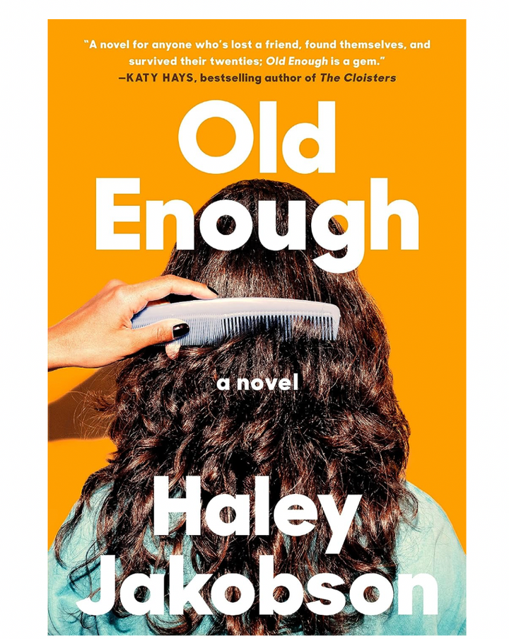 Old Enough by Haley Jakobson