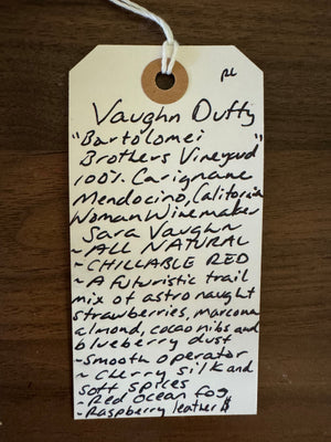 100% Carignane
Mendocino, California.

Woman winemaker - Sara Vaughn.
All natural.
Chillable red.
A futuristic trail mix of astronaut strawberries, Marcona almonds, cocao nibs and blueberry dust.
Smooth operator.
Cherry silk and soft spices.
Red ocean fog.
Raspberry leather.