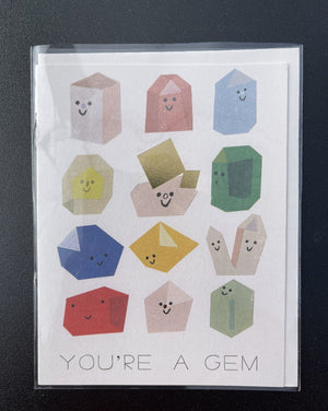 You're A Gem greeting card. Blank inside.