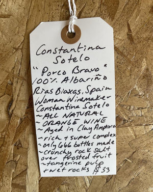 100% Albariño. Rías Baixas, Spain.  Woman winemaker - Constantina Sotelo. All natural. ORANGE WINE. LIMITED!!! Aged in clay amphora.  Rich and super complex. Only 666 bottles made. Crunchy rocksalt over frosted fruit. Tangerine pulp and wet rocks.