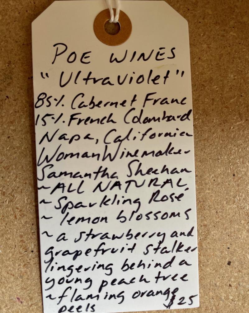 85% Cabernet Franc. 15% French Colombard. Napa, California.  Woman winemaker - Samantha Sheehan. All natural. Sparkling rosé. Lemon blossoms. A strawberry and grapefruit stalker lingering behind a young peach tree. Flaming orange peels.