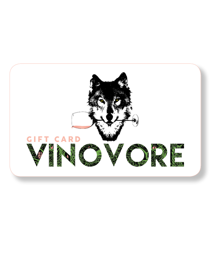 CHOOSE YOUR $$FROM THE DROP-DOWN MENU  Shopping for someone else but not sure what to give them? Give them the gift of choice with a VINOVORE gift card.  Gift cards are delivered by email and contain instructions to redeem them at checkout. Our gift cards have no additional