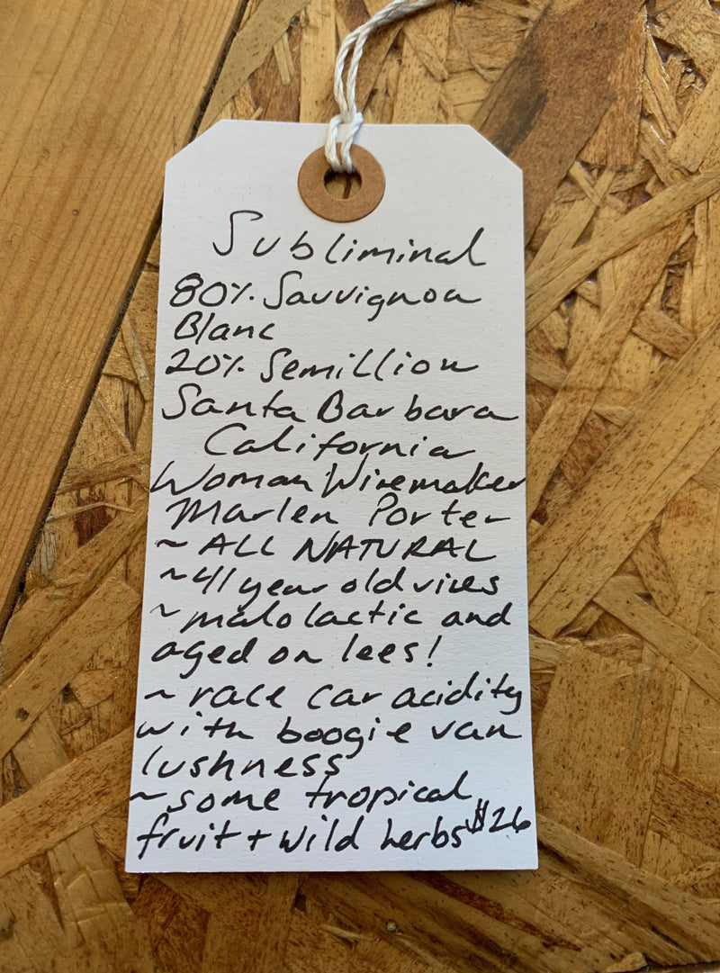 80% Sauvignon Blanc, 20% Semillion Santa Barbara, California.  Woman winemaker - Marlen Porter. All natural. 41 year old vines. Malolactic and aged on lees! Race car acidity with boogie van lushness. Some tropical fruit + wild herbs.